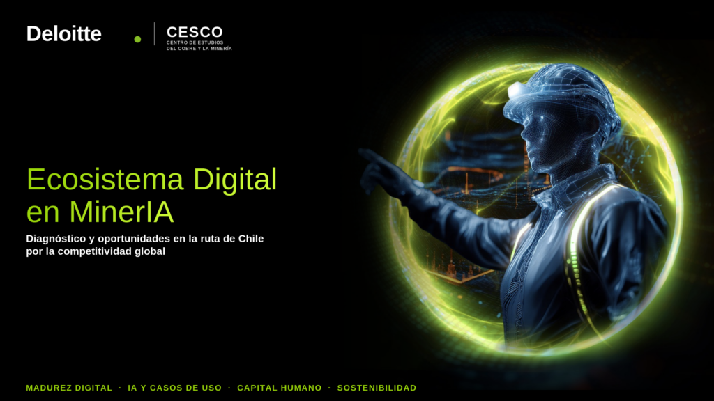 Ecosistema Digital en MinerIA - Estudio de CESCO y Deloitte 2026